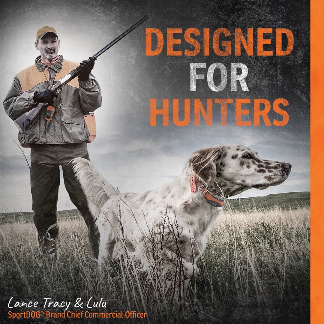 Man holding gear with a hunting dog in a field, featuring text 'Designed for Hunters'.